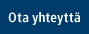 Ota yhteytt&auml;